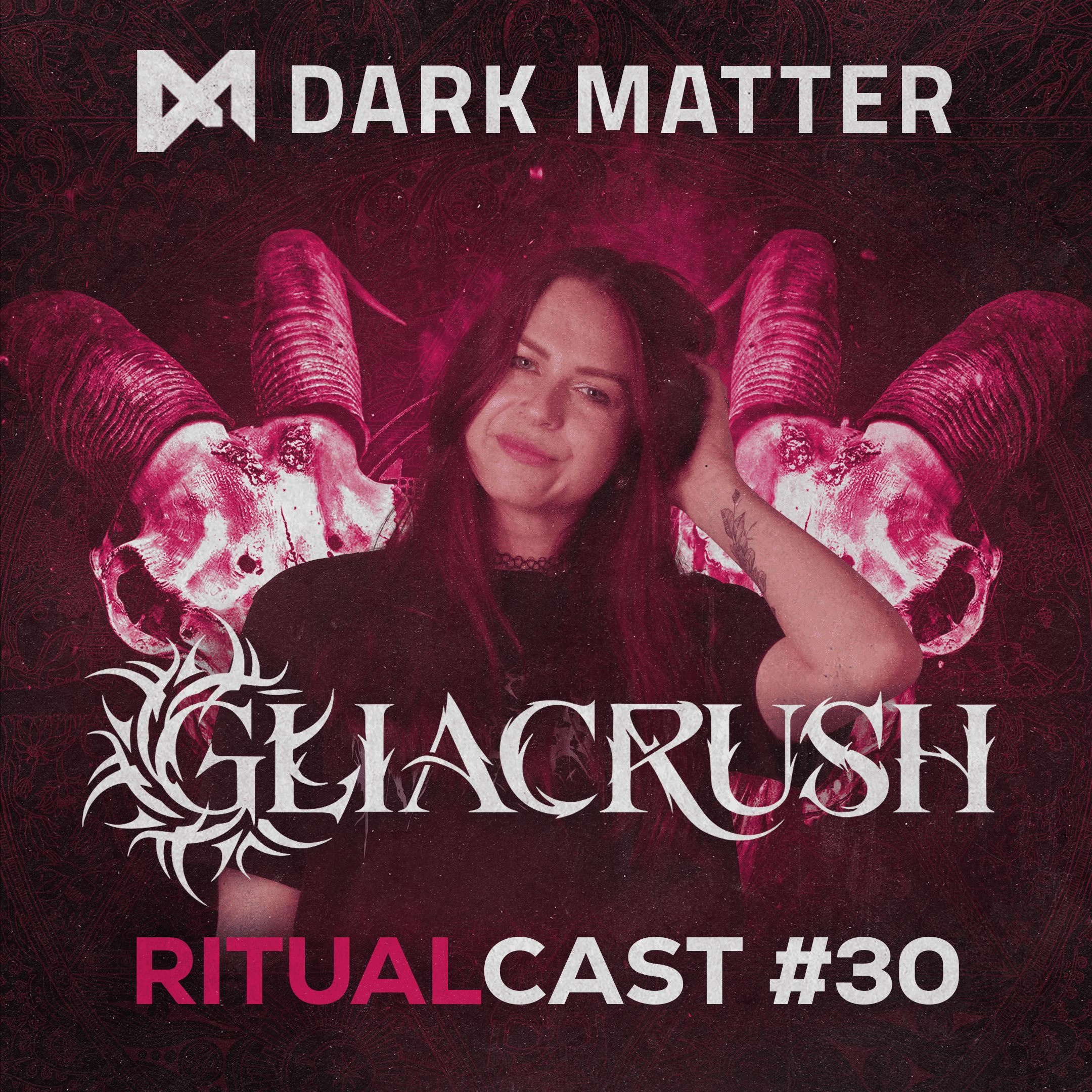 Ritualcast #30 By Gliacrush