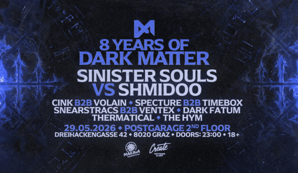 8 Years of DARK MATTER pres. Sinister Souls & Shmidoo